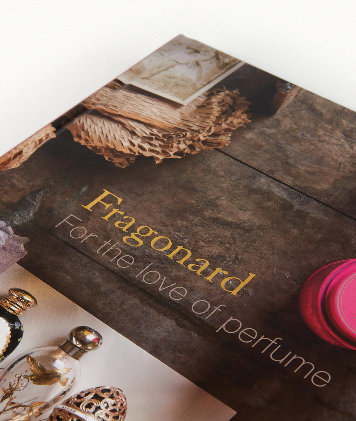 Fragonard - For The Love Of Perfume Coffee Table Book